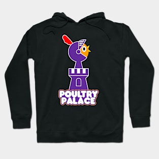 Poultry Palace Hoodie